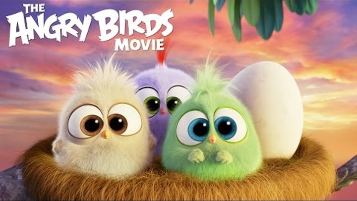 The Angry Birds Movie - Happy Mother's Day from the Hatchlings! The Angry Birds Movie - Happy Mother's Day from the Hatchlings!