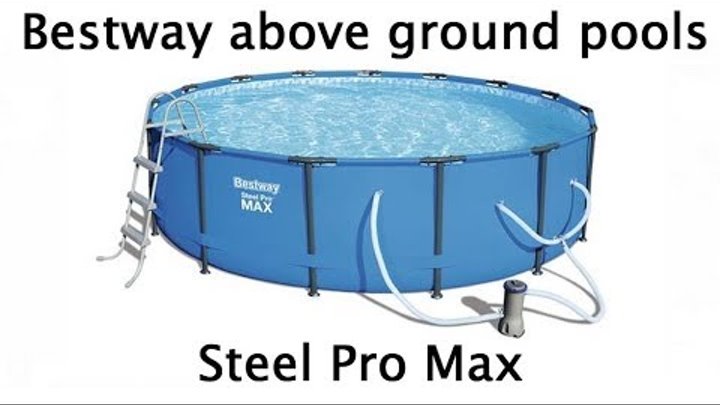 Bestway Steel Pro Max above ground steel frame pool