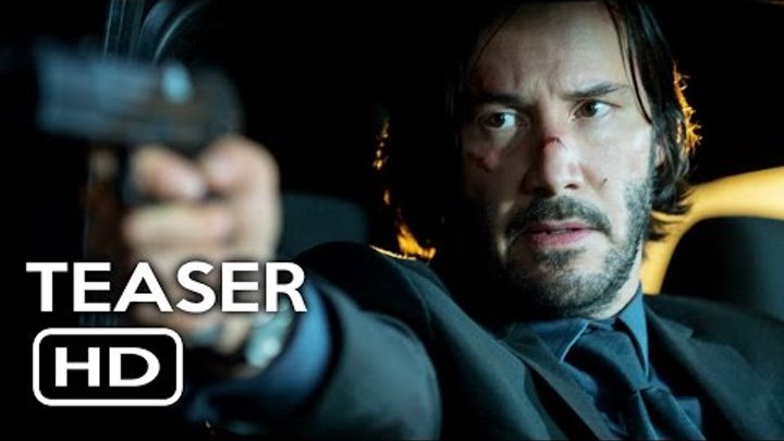 John Wick: Chapter 2 Trailer Teaser (2017) Keanu Reeves Action Movie HD John Wick: Chapter 2 Trailer Teaser (2017) Keanu Reeves Action Movie HD