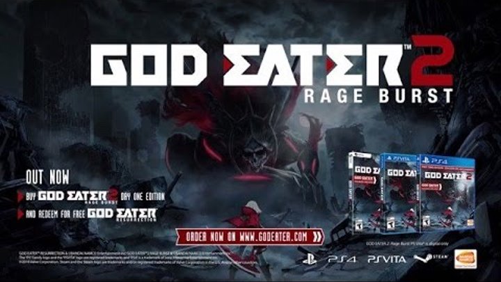 GOD EATER 2 Rage Burst - Launch Trailer (It's Time) | PS4, Vita, PC