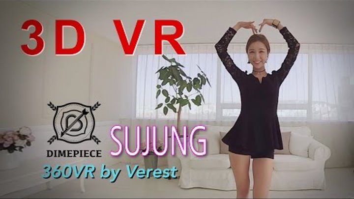 [3D 360 VR] Beautiful Girl group Dimepiece 'Sujung'