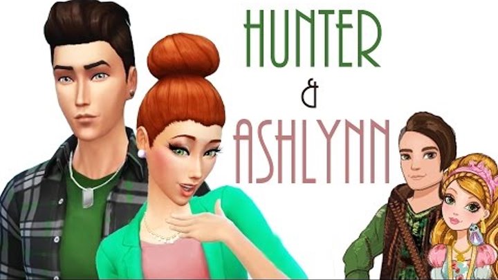 Sims 4 Create a Sim - Hunter Huntsman and Ashlynn Ella (Ever After High) Sims 4 Create a Sim - Hunter Huntsman and Ashlynn Ella (Ever After High)