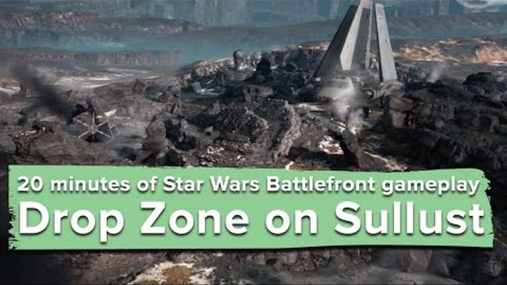 20 minutes of new Star Wars Battlefront gameplay - Drop Zone on Sullust (PC 60fps)