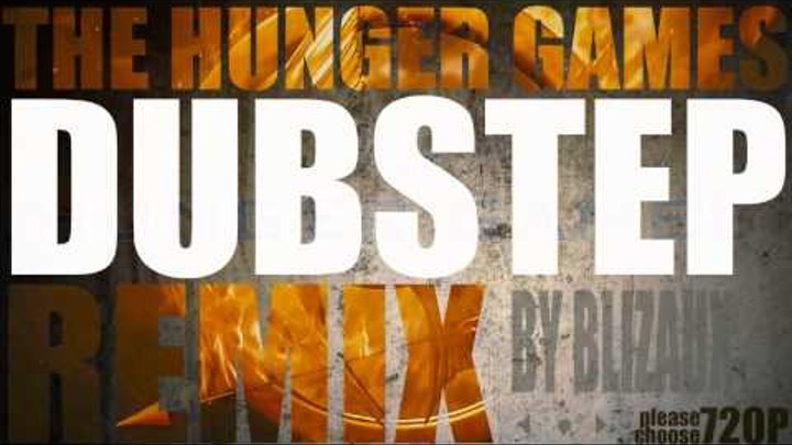 HUNGER GAMES DUBSTEP NEW 2012!