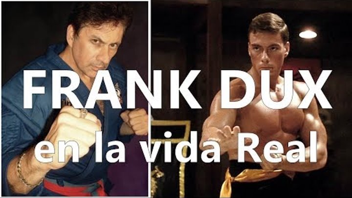 Frank W Dux el personaje de Jean Claude Van Damme en Bloodsport (deporte sangriento)