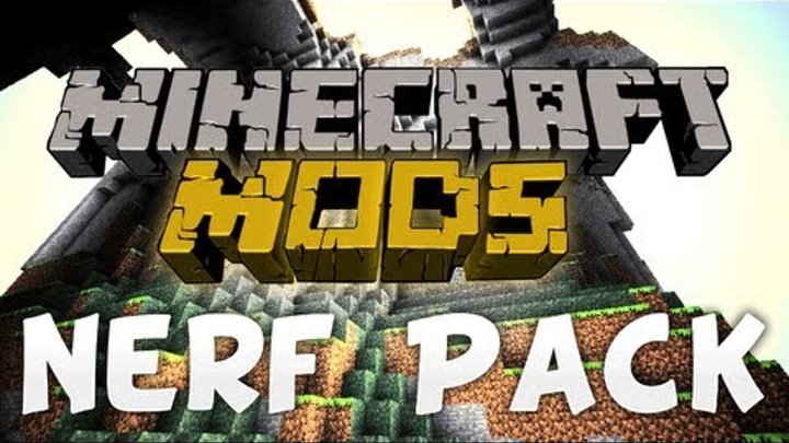 Minecraft Mods - Nerf Pack for the Flan's Mod