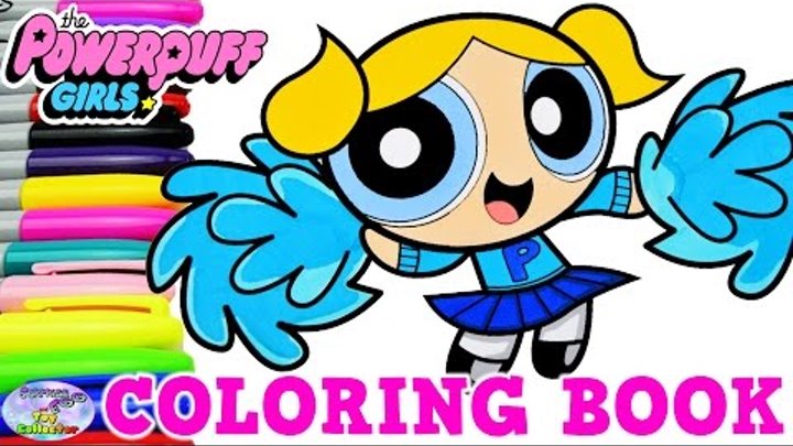 Powerpuff Girls Coloring Book Bubbles Cheerleader PPG Surprise Egg and Toy Collector SETC Powerpuff Girls Coloring Book Bubbles Cheerleader PPG Surprise Egg and Toy Collector SETC