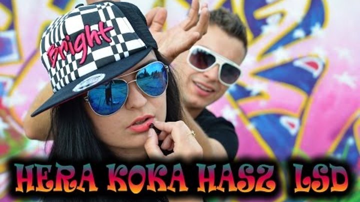 Dance Project - Hera koka hasz lsd 2014 ( teledysk 2014 )