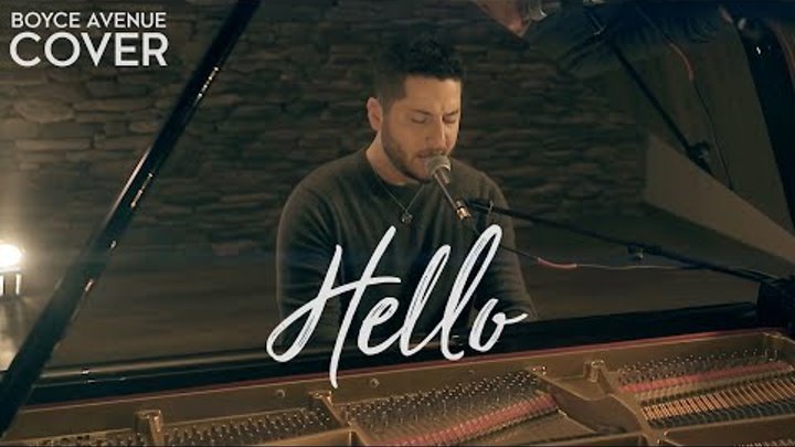 Hello - Adele (Boyce Avenue piano acoustic cover) on iTunes & Spotify - (2016 Grammy Awards)