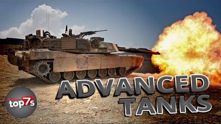 Top 7 Most Advanced Battle Tanks In The World Top 7 Most Advanced Battle Tanks In The World