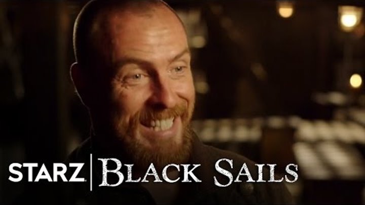 Black Sails | Creating the World | STARZ Black Sails | Creating the World | STARZ