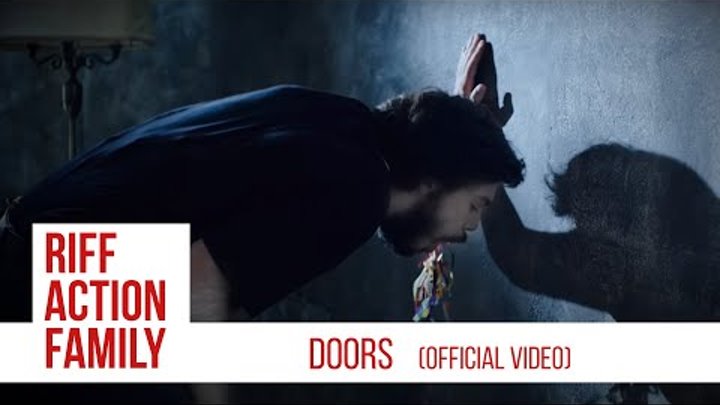 Riff Action Family - Doors (Official Music Video) Riff Action Family - Doors (Official Music Video)