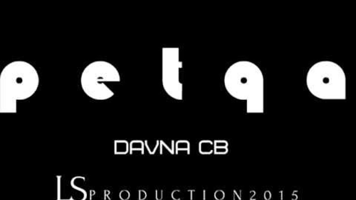 DaVNa CB -Petqa (Official music 2015)