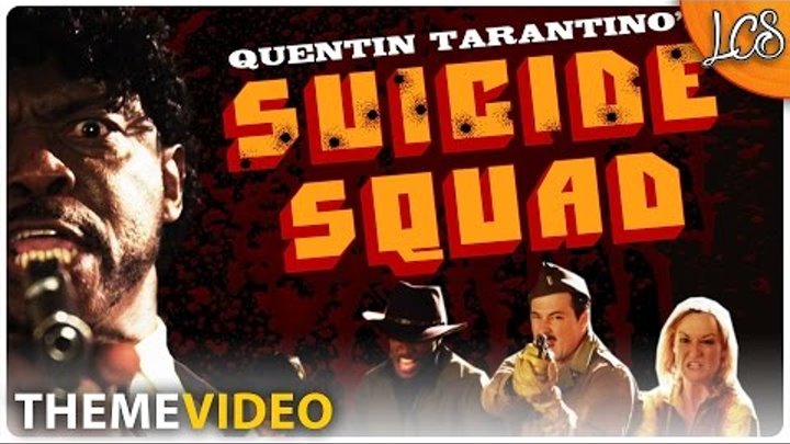 Quentin Tarantino's "SUICIDE SQUAD" (Parody) - Loot Crate ANTI-HERO Theme Video