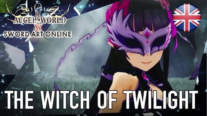 Accel World VS. Sword Art Online - PS4/PSVITA - The Witch of Twilight