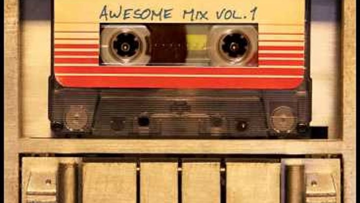 Guardians Of The Galaxy OST - "Come And Get Your Love"