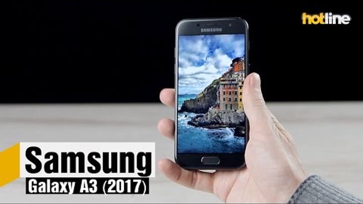 Samsung Galaxy A3 (2017) — обзор младшей модели A-серии 2017 года