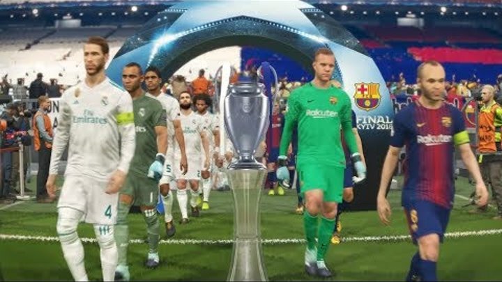 PES 2018 UEFA Champions League Final (FC Barcelona vs Real Madrid Gameplay)