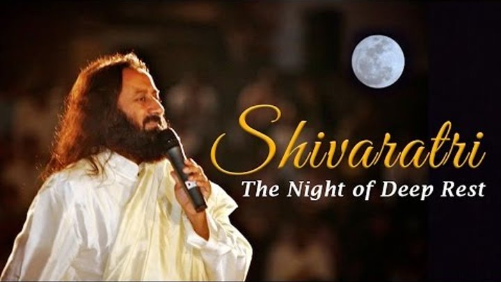 Shivaratri - The Night of Deep Rest