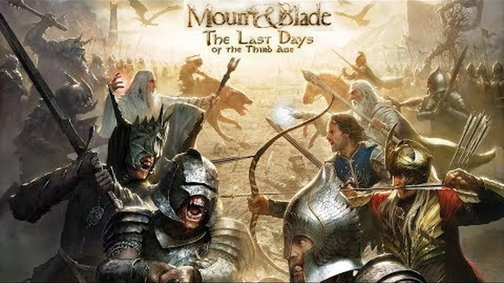 Mount and Blade. Warband. The Last Days. За свет. ч.4. Дуэль. ВОЙНА! Mount and Blade. Warband. The Last Days. За свет. ч.4. Дуэль. ВОЙНА!