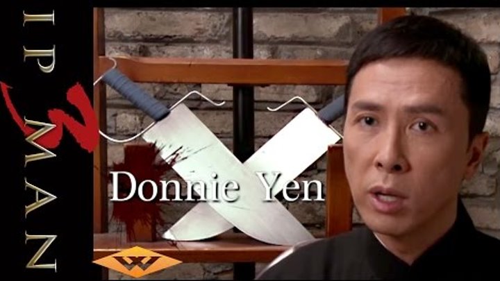 IP Man 3 (2016) Behind the Scenes #bts - Well Go USA