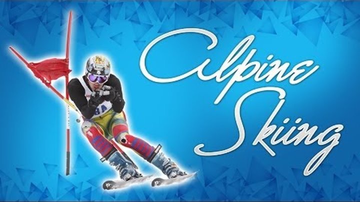 Горные лыжи (Alpine Skiing): Олимпийская дисциплина Сочи