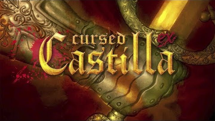 ЗАПИСЬ СТРИМА ► Cursed Castilla #2
