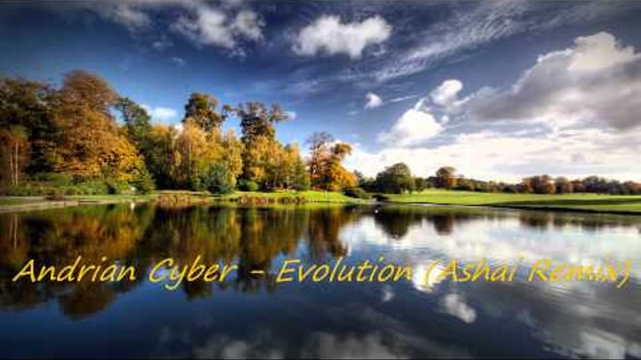 Andrian Cyber - Evolution (Ashai Remix) Andrian Cyber - Evolution (Ashai Remix)