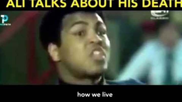 Muhammad Ali talks about his death Muhammad Ali talks about his death