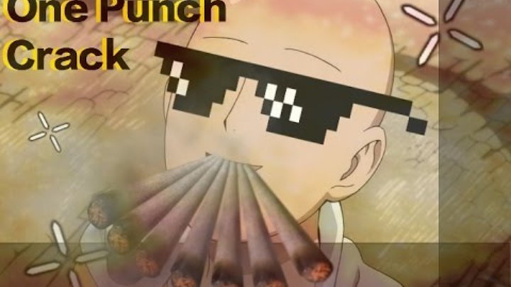 One Punch Man | ANIME CRACK #1 One Punch Man | ANIME CRACK #1