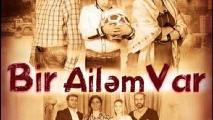 Bir Ailəm Var-Nihad Məlik-Yoxsan Yanımda Bir Ailəm Var-Nihad Məlik-Yoxsan Yanımda
