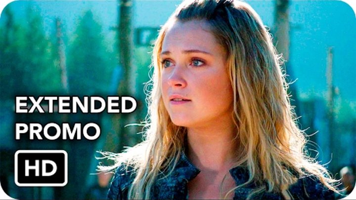 Сотня/The 100 — 4 сезон 3 серия/Season 4 Episode 3 — Расширенное промо/Extended Promo