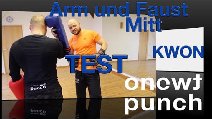 Onetwopunch Test und praktische Anwendung Arm und Faust Mitt von Kwon. Boxhandschuhe Schlagkissen