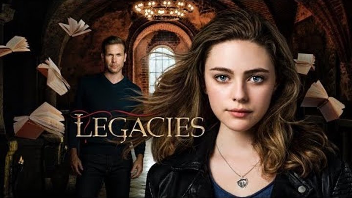 Наследие 1 сезон - Трейлер с русскими субтитрами (Сериал 2018) // Legacies Trailer Наследие 1 сезон - Трейлер с русскими субтитрами (Сериал 2018) // Legacies Trailer