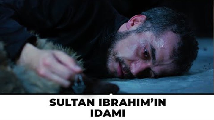 Muhteşem Yüzyıl Kösem - Yeni Sezon 30.Bölüm (60.Bölüm) | "Sultan İbrahim'in İdamı!" Muhteşem Yüzyıl Kösem - Yeni Sezon 30.Bölüm (60.Bölüm) | "Sultan İbrahim'in İdamı!"