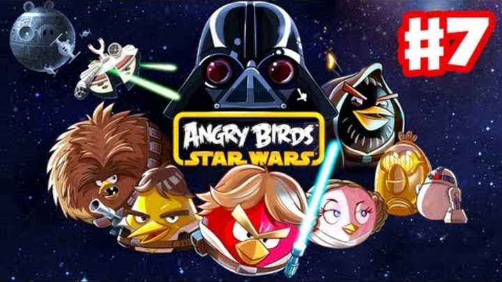 Angry Birds Star Wars - Gameplay Walkthrough Part 7 - The Rebels Invade (Windows PC, Android, iOS)