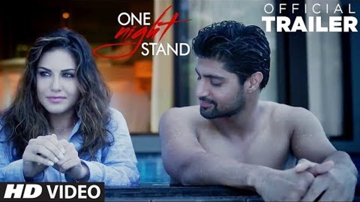 One Night Stand Official Trailer | Sunny Leone, Tanuj Virwani | T-Series