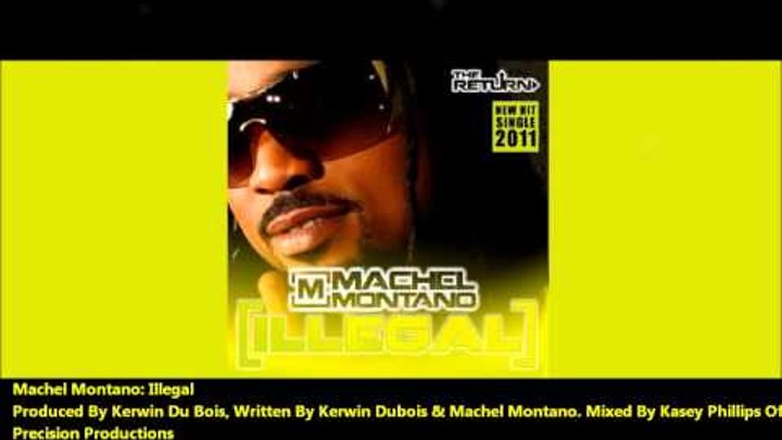 Machel Montano - Illegal "2011 Soca Music" Machel Montano - Illegal "2011 Soca Music"