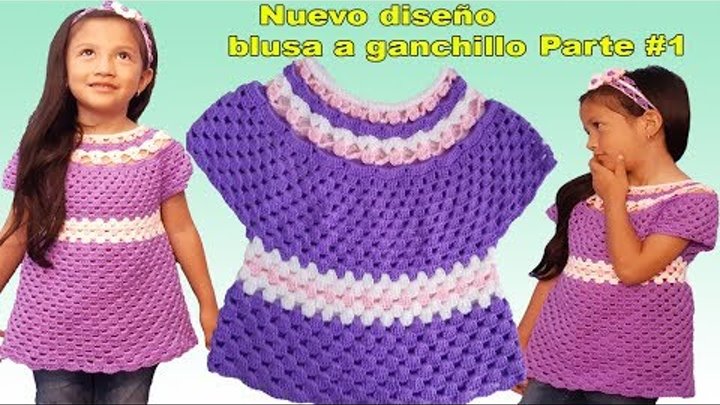 Vestido blusa a crochet - tutorial tejido a ganchillo - paso a paso - parte #1