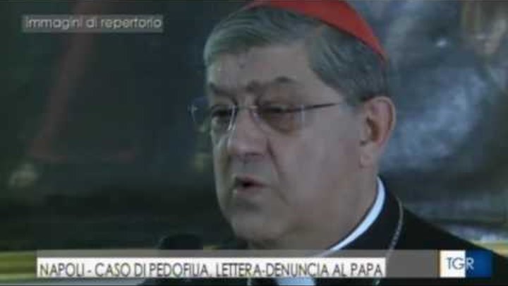 “Coprì gli abusi del prete pedofilo”. Denuncia al Papa contro il cardinale Sepe “Coprì gli abusi del prete pedofilo”. Denuncia al Papa contro il cardinale Sepe