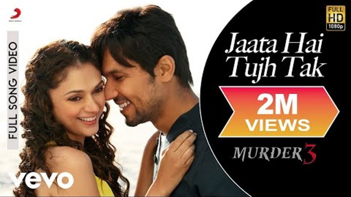 Jaata Hai Tujh Tak - Murder 3 | Randeep Hooda | Aditi Rao