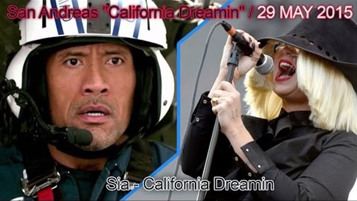 Sia - California Dreamin (Music Video) San Andreas 'California Dreamin''