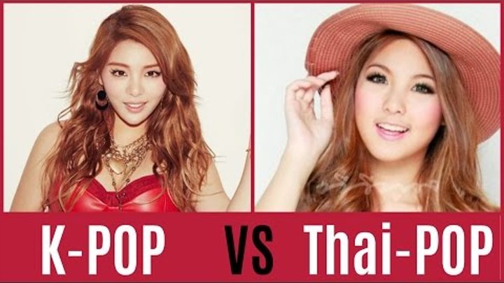 K-POP VS THAI-POP