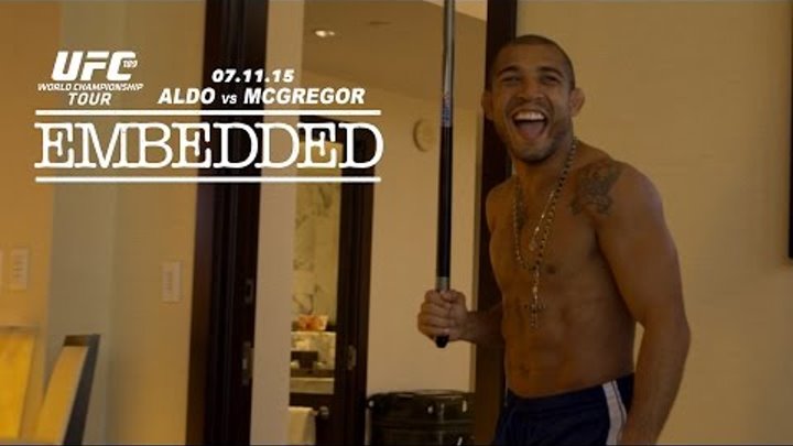 UFC 189 World Championship Tour Embedded: Vlog Series - Episode 2 UFC 189 World Championship Tour Embedded: Vlog Series - Episode 2