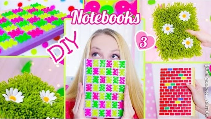 3 DIY Notebooks – How To Decorate Notebook Covers (DIY Back To School Ideas)