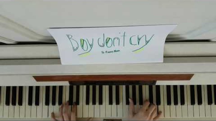 Boy don't cry - Tokio Hotel , Piano Cover