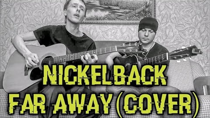 Nickelback - Far Away (Acoustic cover by Leo Surov)