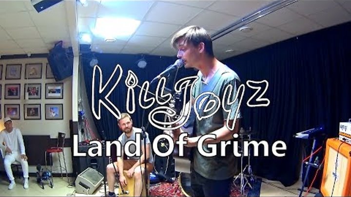 KillJoyz - Land Of Grime - live from Tambov 2017