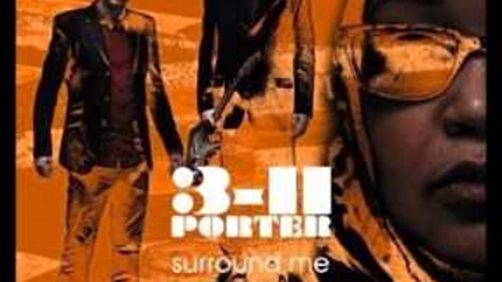 3-11 Porter - Surround Me With Your Love (DJ Jumax Remix) 3-11 Porter - Surround Me With Your Love (DJ Jumax Remix)