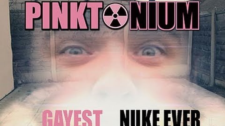 Pinktonium : World's Gayest NUKE